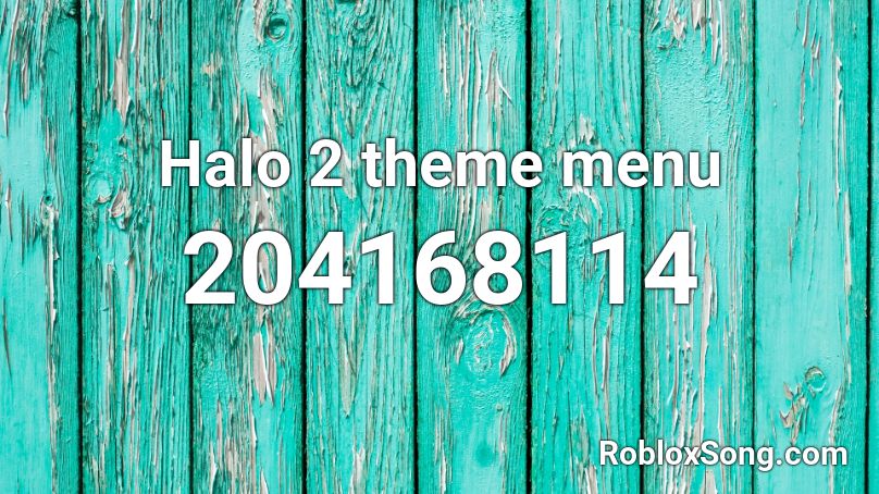 Halo 2 theme menu Roblox ID