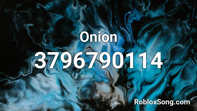 Onion Roblox Id Roblox Music Codes - roblox onion song