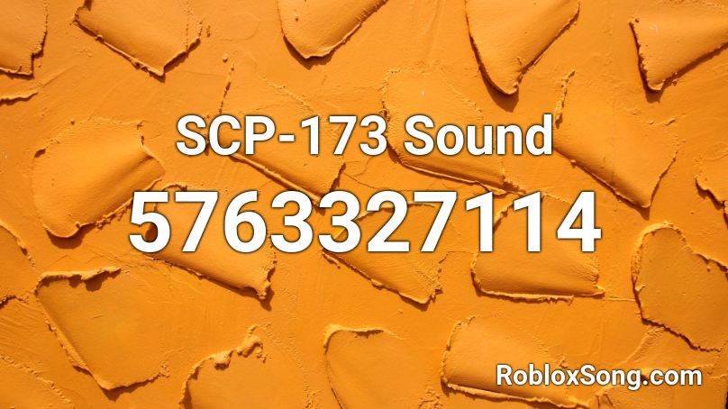 Scp 173 Sound Roblox Id Roblox Music Codes - labyrinth song id roblox fnaf