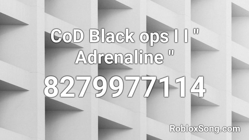 CoD Black ops 2 music Roblox ID