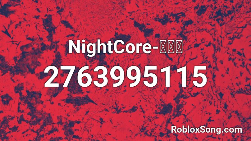 Nightcore 學貓叫 Roblox Id Roblox Music Codes - nightcore song code for roblox