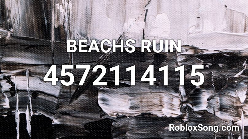 BEACHS RUIN Roblox ID