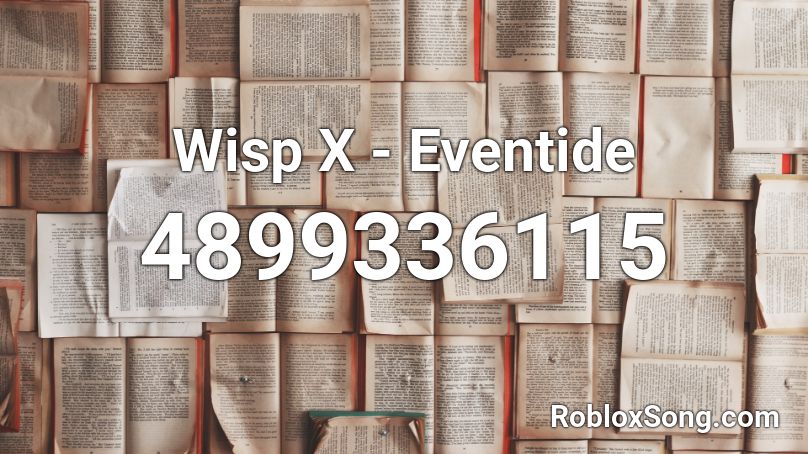 Wisp X - Eventide Roblox ID