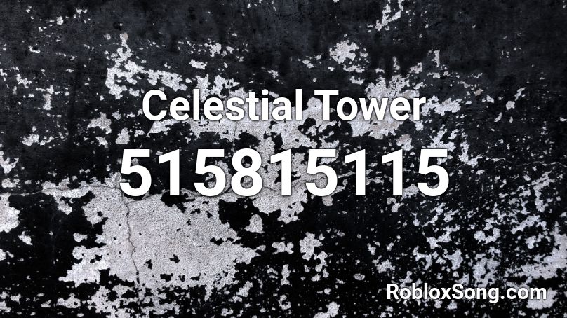 Celestial Tower Roblox ID