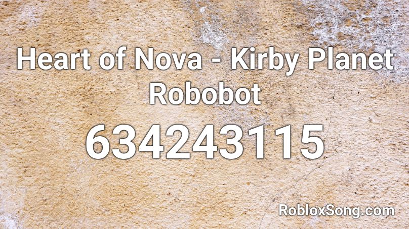 Heart of Nova - Kirby Planet Robobot Roblox ID