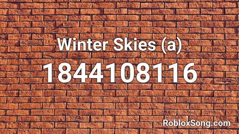 Winter Skies (a) Roblox ID