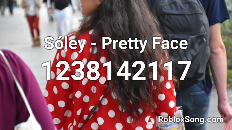 Sóley - Pretty Face Roblox ID