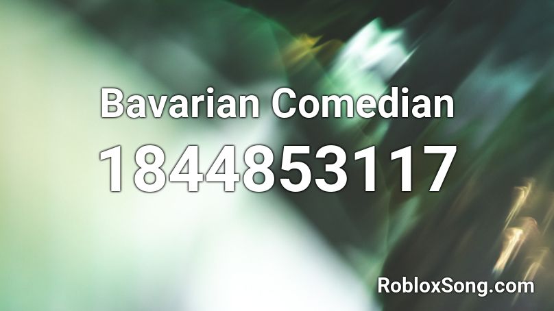 Bavarian Comedian Roblox ID