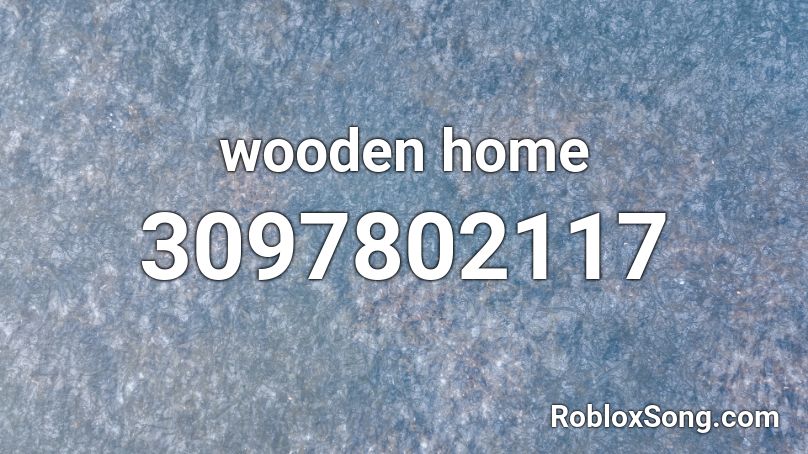wooden home Roblox ID