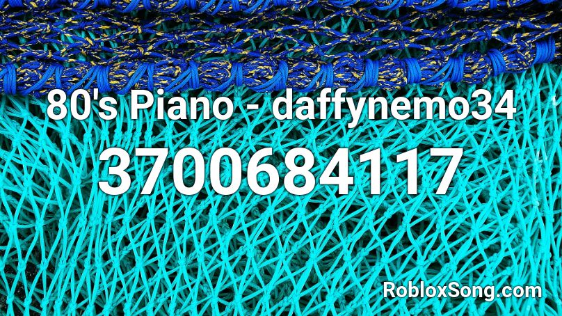 80's Piano - daffynemo34 Roblox ID