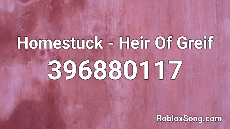 Homestuck - Heir Of Greif Roblox ID