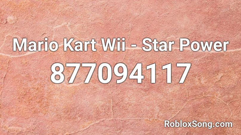 Mario Kart Wii - Star Power Roblox ID