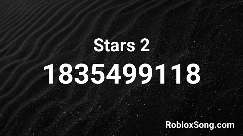 Stars 2 Roblox ID