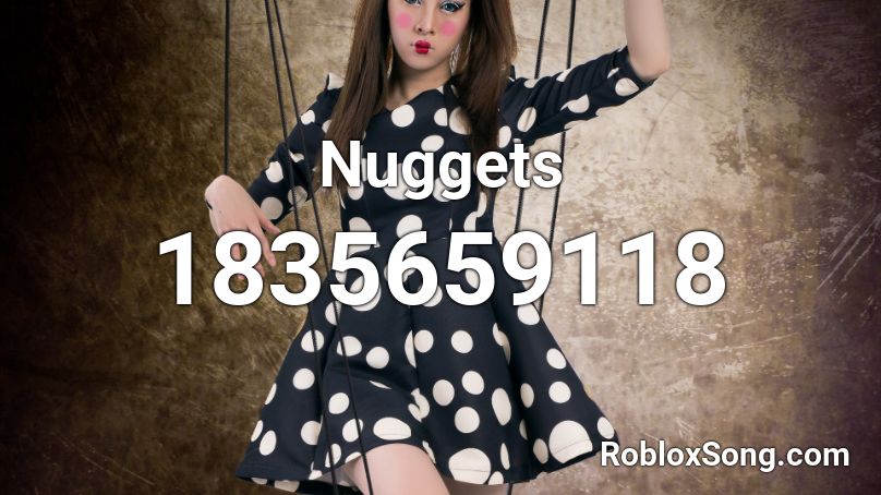Nuggets Roblox ID