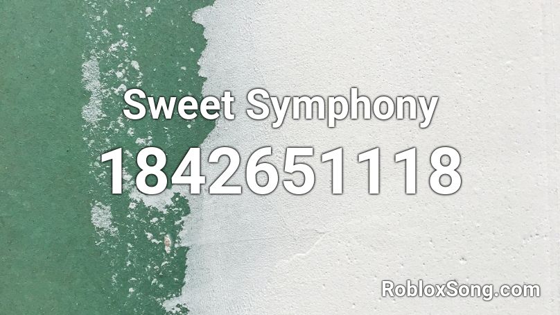 Sweet Symphony Roblox ID