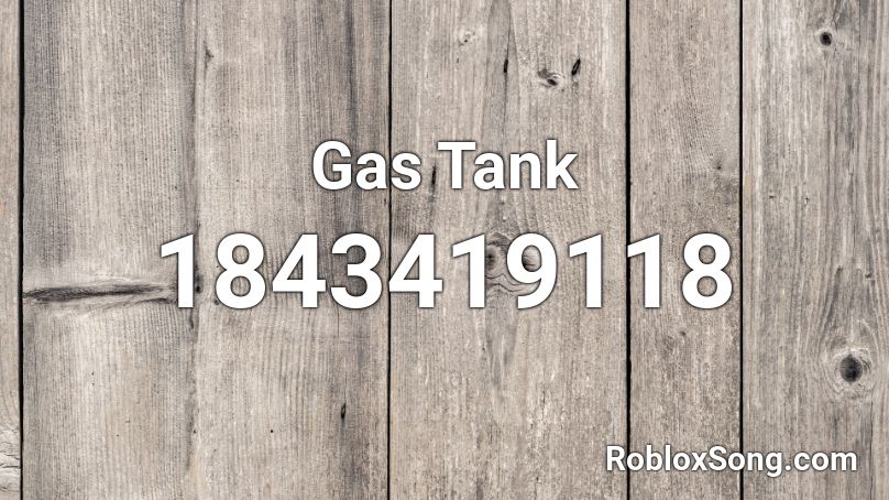 Gas Tank Roblox ID
