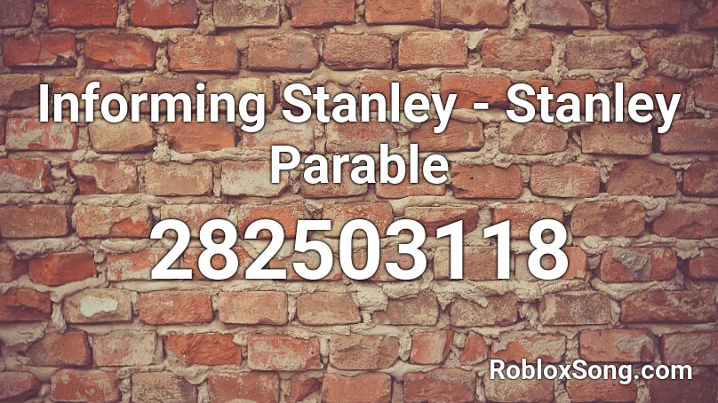 Informing Stanley - Stanley Parable Roblox ID