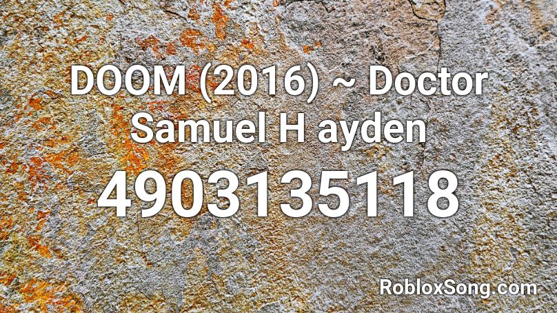 DOOM (2016) ~ Doctor Samuel H ayden Roblox ID