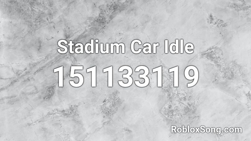 Stadium Car Idle Roblox ID