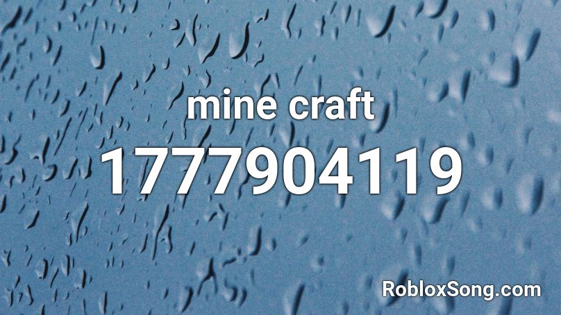 mine craft Roblox ID