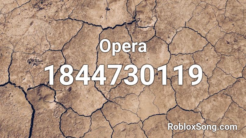 Opera Roblox ID