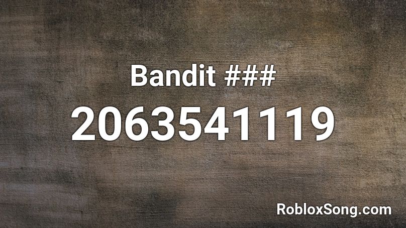 Bandit ####### походка Roblox ID