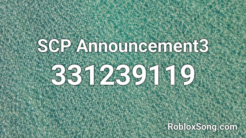 SCP Announcement3 Roblox ID