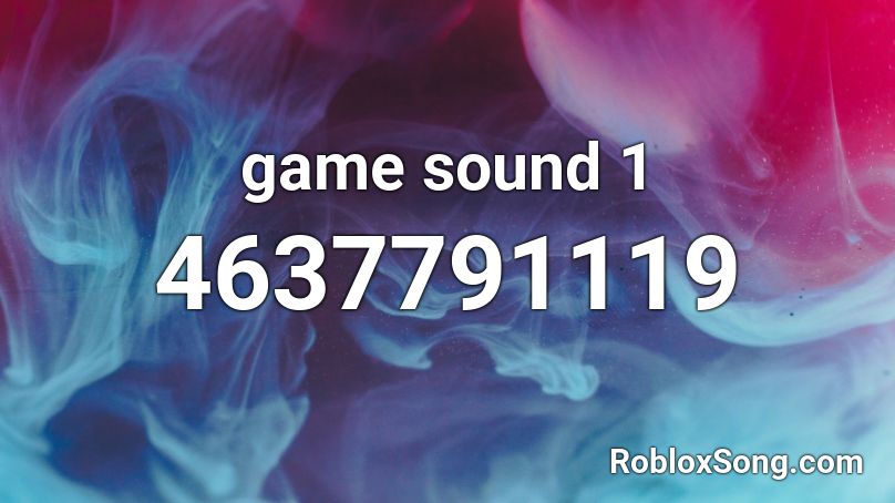 game sound 1 Roblox ID