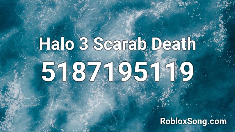 Halo 3 Scarab Death Roblox ID