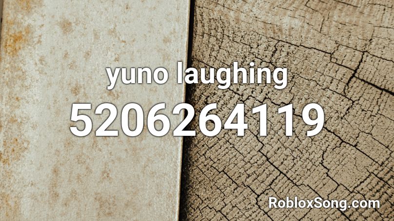 yuno laughing Roblox ID