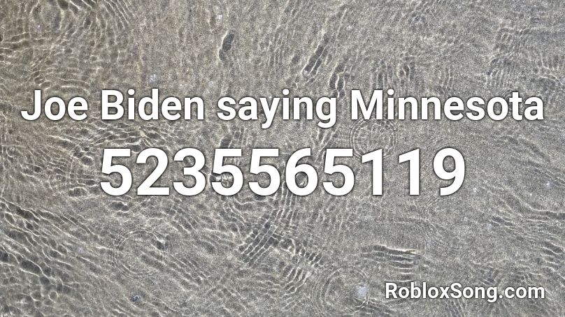 Random guy saying Minnesota lol Roblox ID