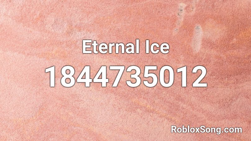 Eternal Ice Roblox ID