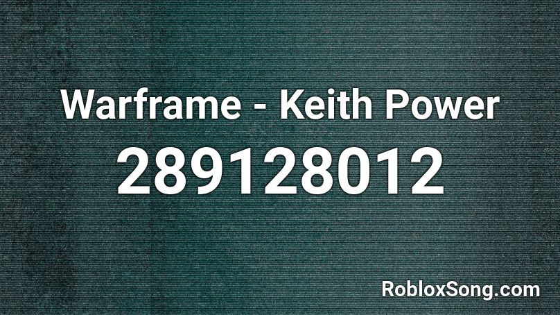 Warframe - Keith Power Roblox ID
