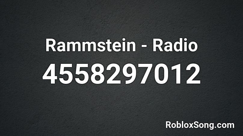 Rammstein - Radio Roblox ID