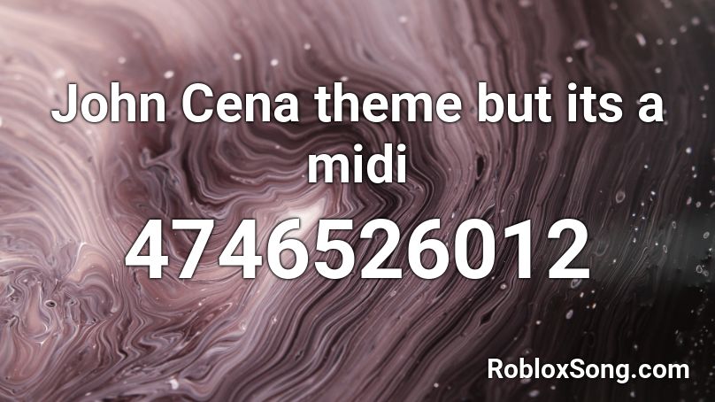 John Cena theme but its a midi Roblox ID