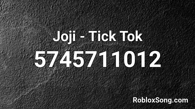 Joji - Tick Tok Roblox ID