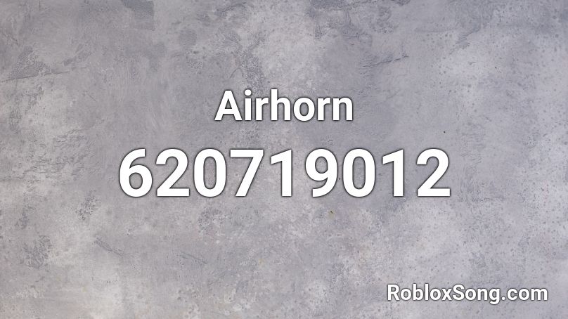 Airhorn Roblox ID