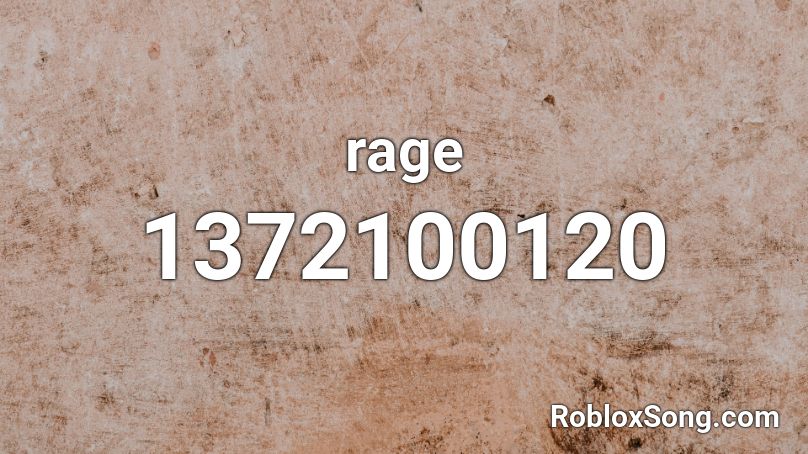 rage Roblox ID