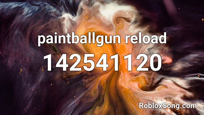 paintballgun reload Roblox ID