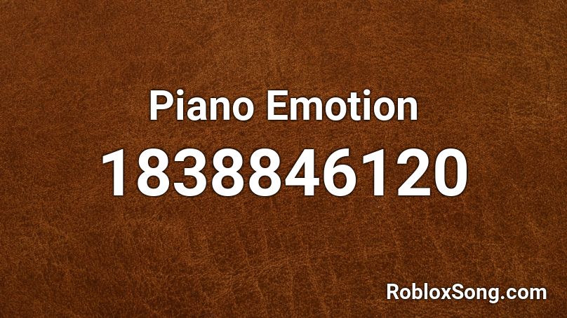 Piano Emotion Roblox ID