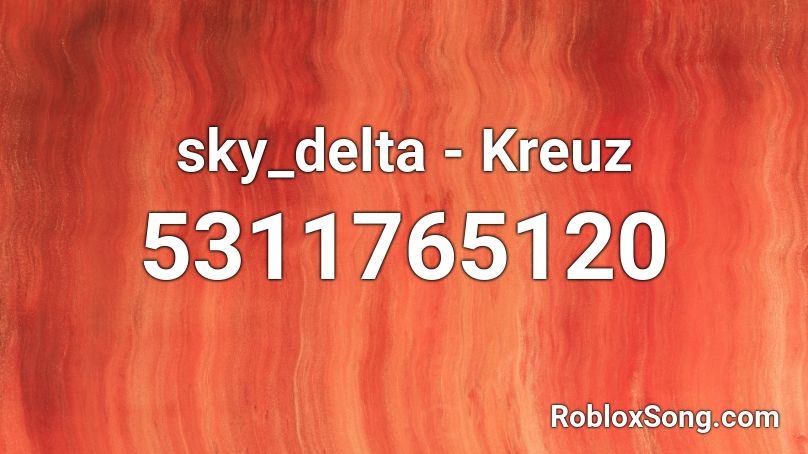 sky_delta - Kreuz Roblox ID