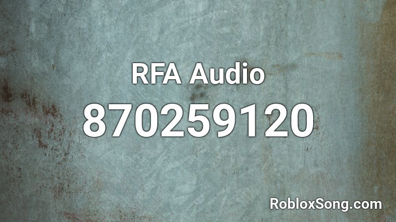 RFA Audio Roblox ID