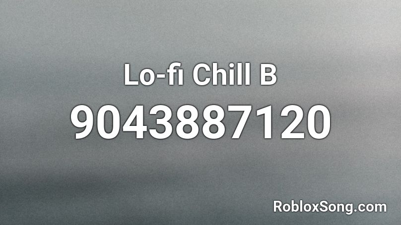 Lofi Music Roblox Id 2022