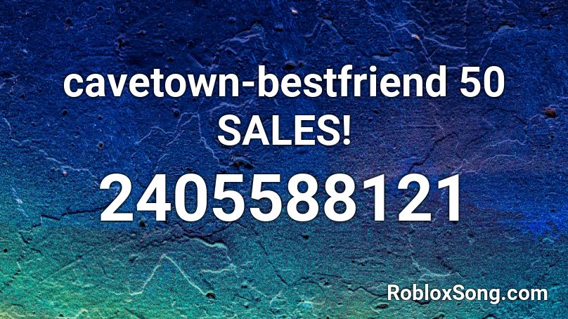 cavetown-bestfriend 50 SALES! Roblox ID