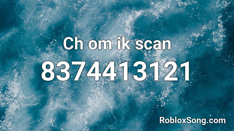 Ch om ik scan Roblox ID