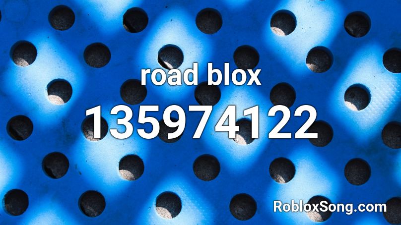 road blox Roblox ID