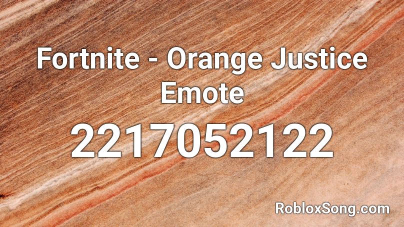 Fortnite - Orange Justice Emote  Roblox ID
