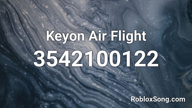 Keyon Air Flight Roblox ID