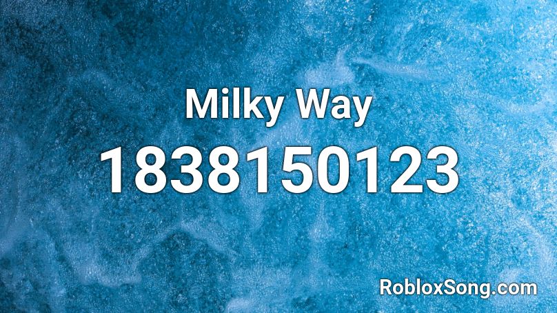 Milky Way Roblox ID