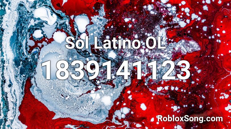 Sol Latino OL Roblox ID